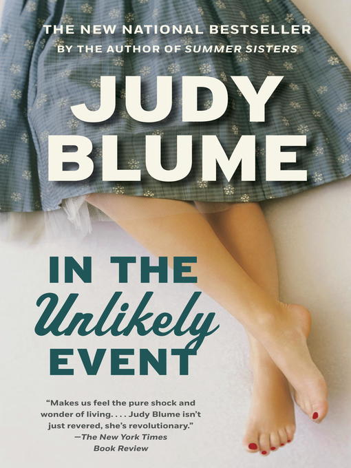 Title details for In the Unlikely Event by Judy Blume - Wait list